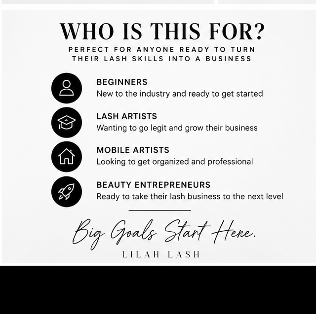 Who the Lilah Lash Beginner Lash Business Workbook is for